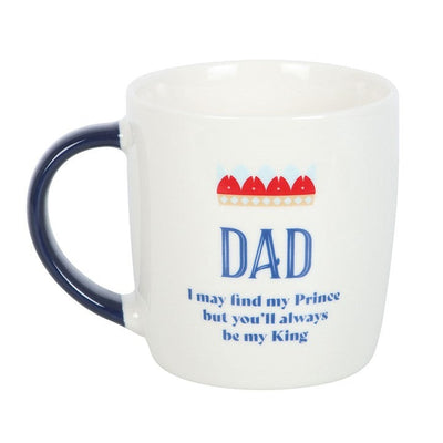 Dad You ll Be My King Mug