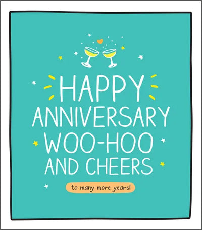 Happy Anniversary Woo-Hoo and Cheers Card