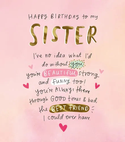 Happy Birthday to my Sister beautifull funny best friend
