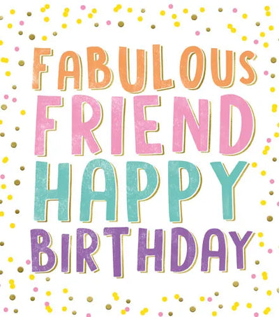 Fabulous Friend Happy Birthday