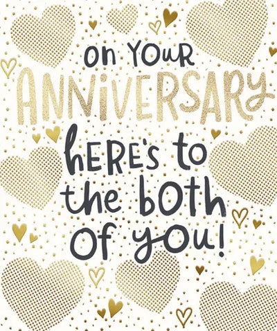On Your Anniversary Here's To The Both Of You!