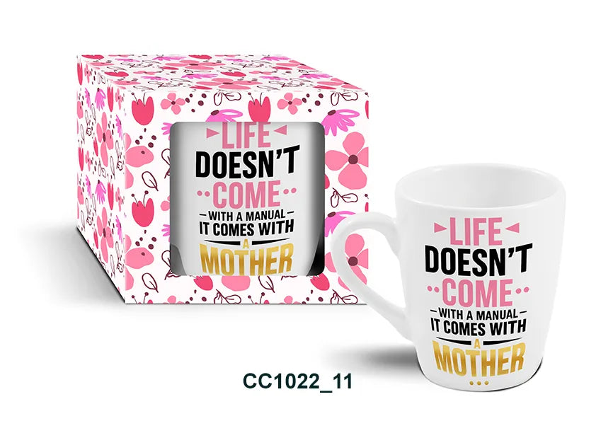 Mug - LIFE DOESN'T COME WITH A MANUAL IT COMES WITH A MOTHER