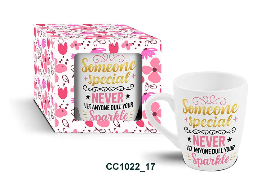 Mug - Someone Special Never Let Anyone Dull Your Sparkle