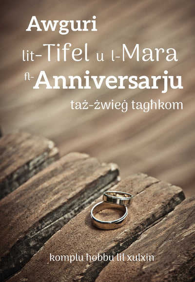 Awguri Lit-Tifel U L-Mara Fl-Anniversarju Taż-Żwieġ Tagħkom