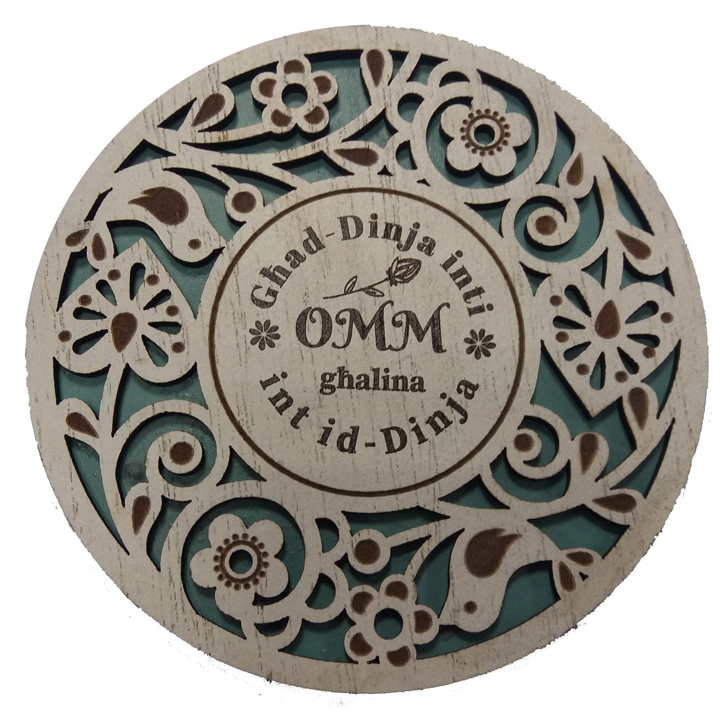 Għad-Dinja Inti Omm Għalina Int Id-Dinja Coaster