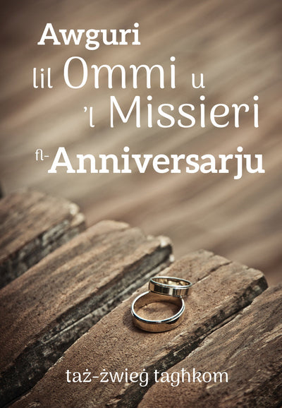 Awguri Lil Ommi U 'L Missieri Fl-Anniversarju