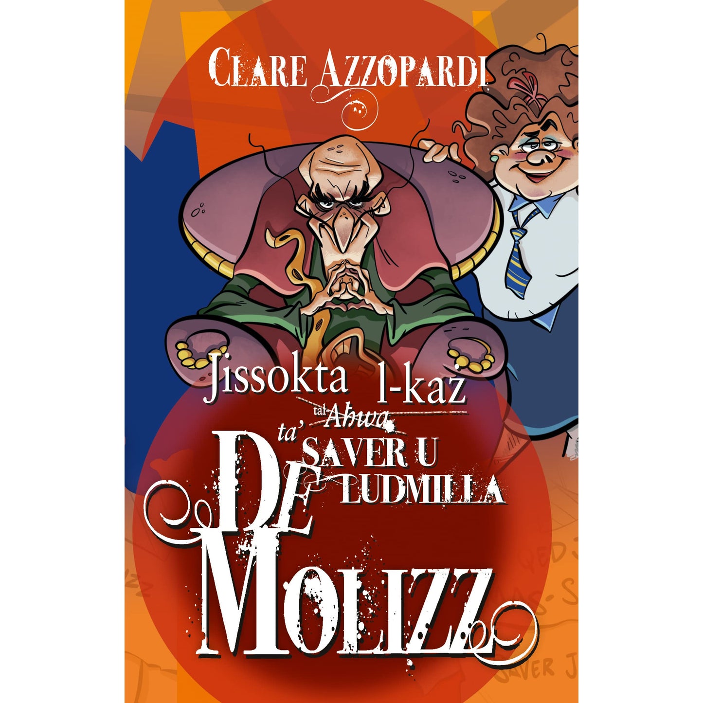 Jissokta L-Kaz Tal-Ahwa Ta Saver U Ludmilla De Molizz