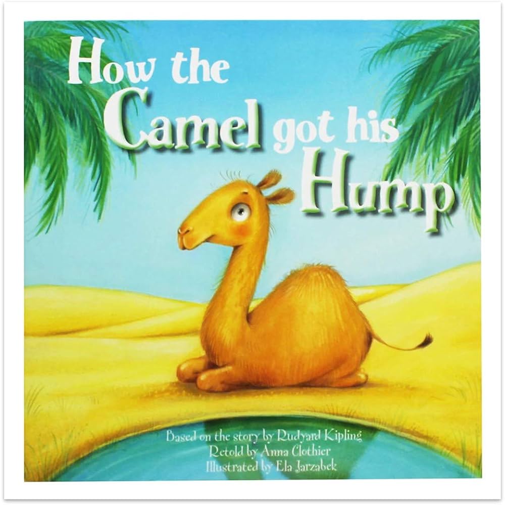 How The Camel Got His Hump - Audio Book Included