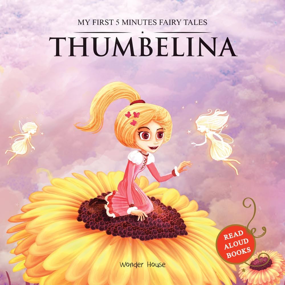 My First Five Minutes Fairytales - Thumbelina