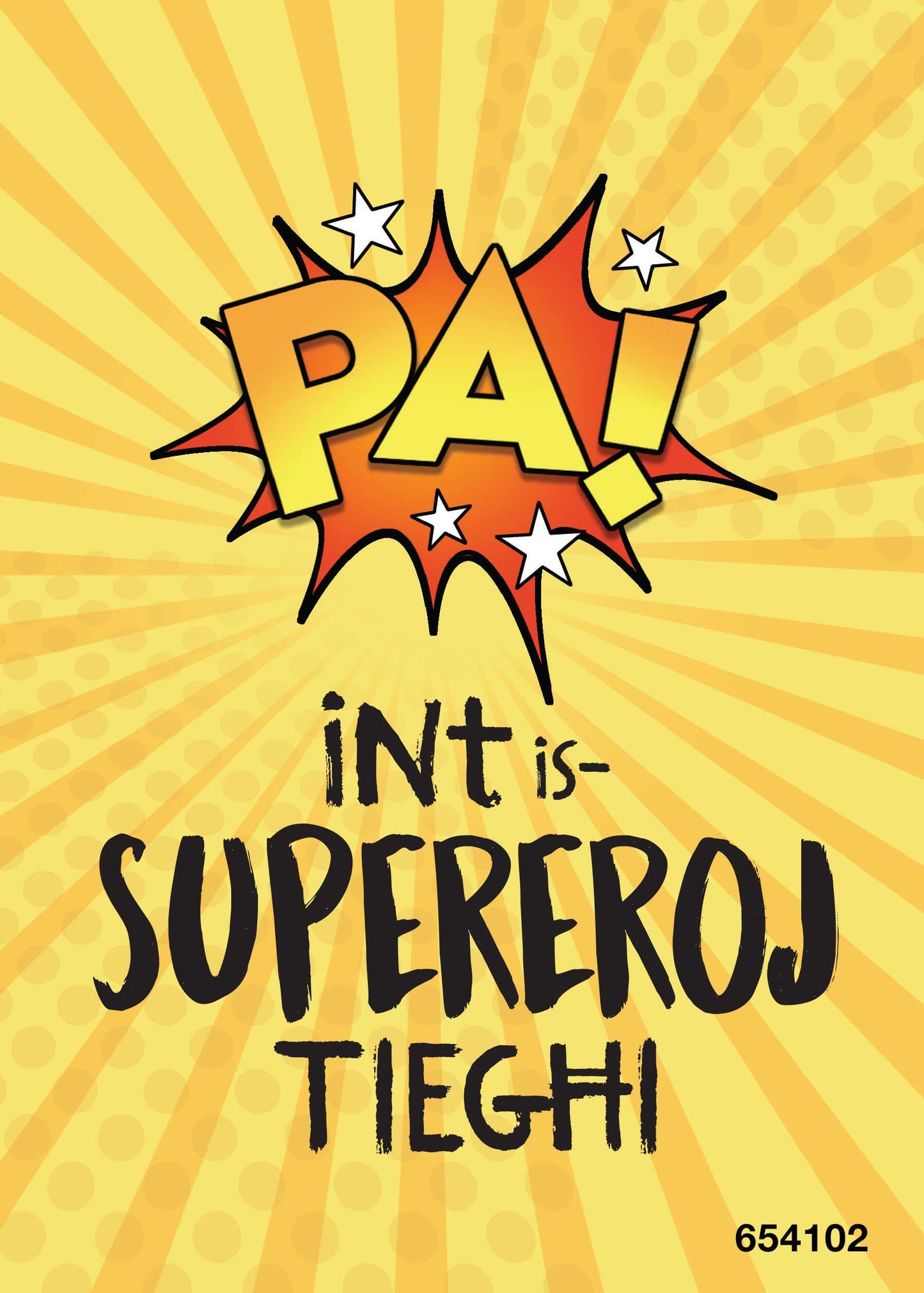 Pa! Int Is-Supereroj Tiegħi