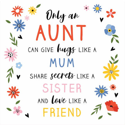 Ceramic coaster - only an AUNT can give huge like a MUM secrets like sister love like Friends
