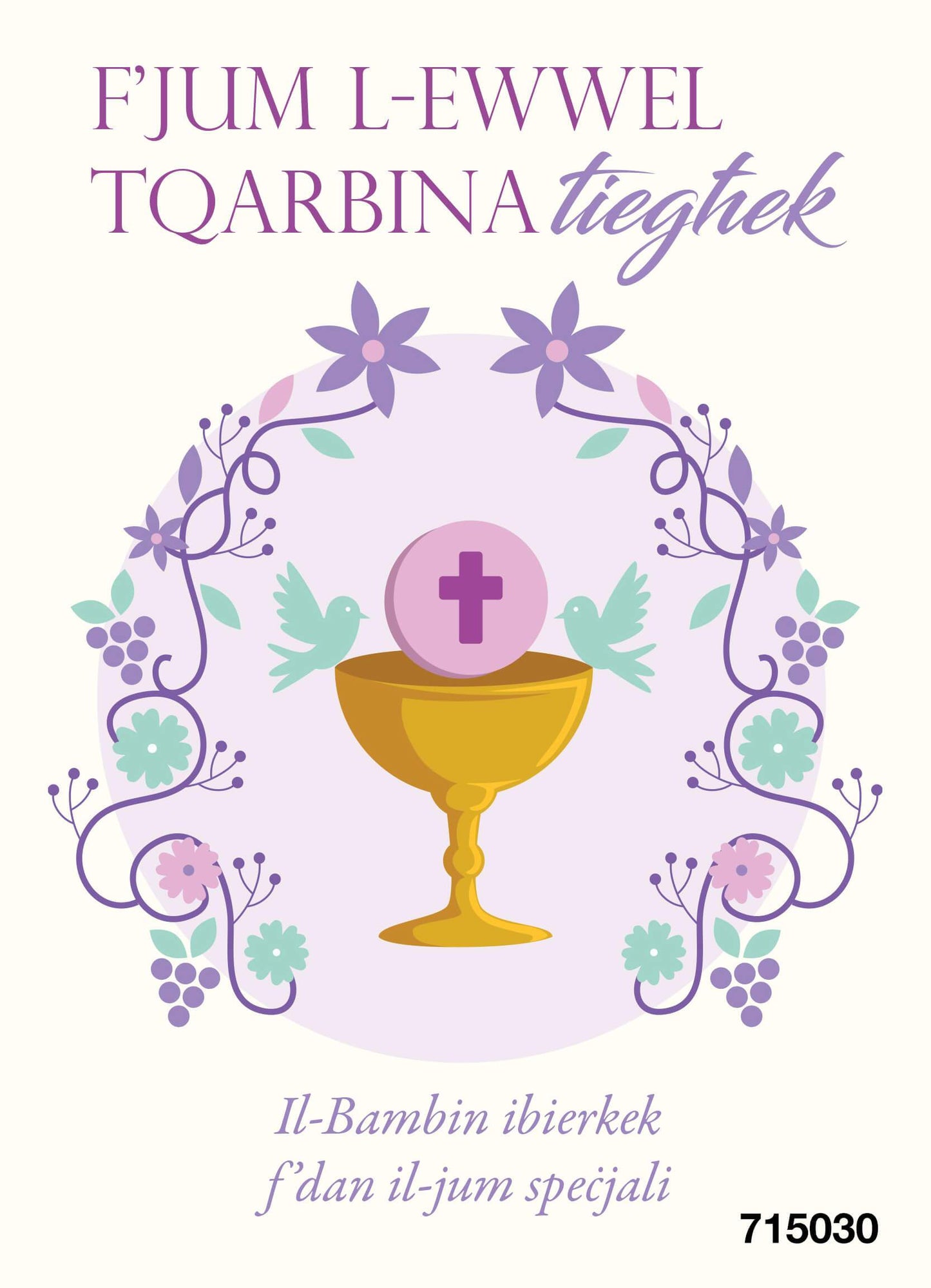 F'Jum L-Ewwel Tqarbina Tiegħek
