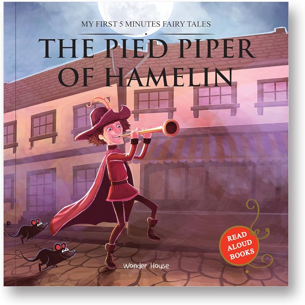 My First Five Minutes Fairytales - The Pied Piper Of Hamelin