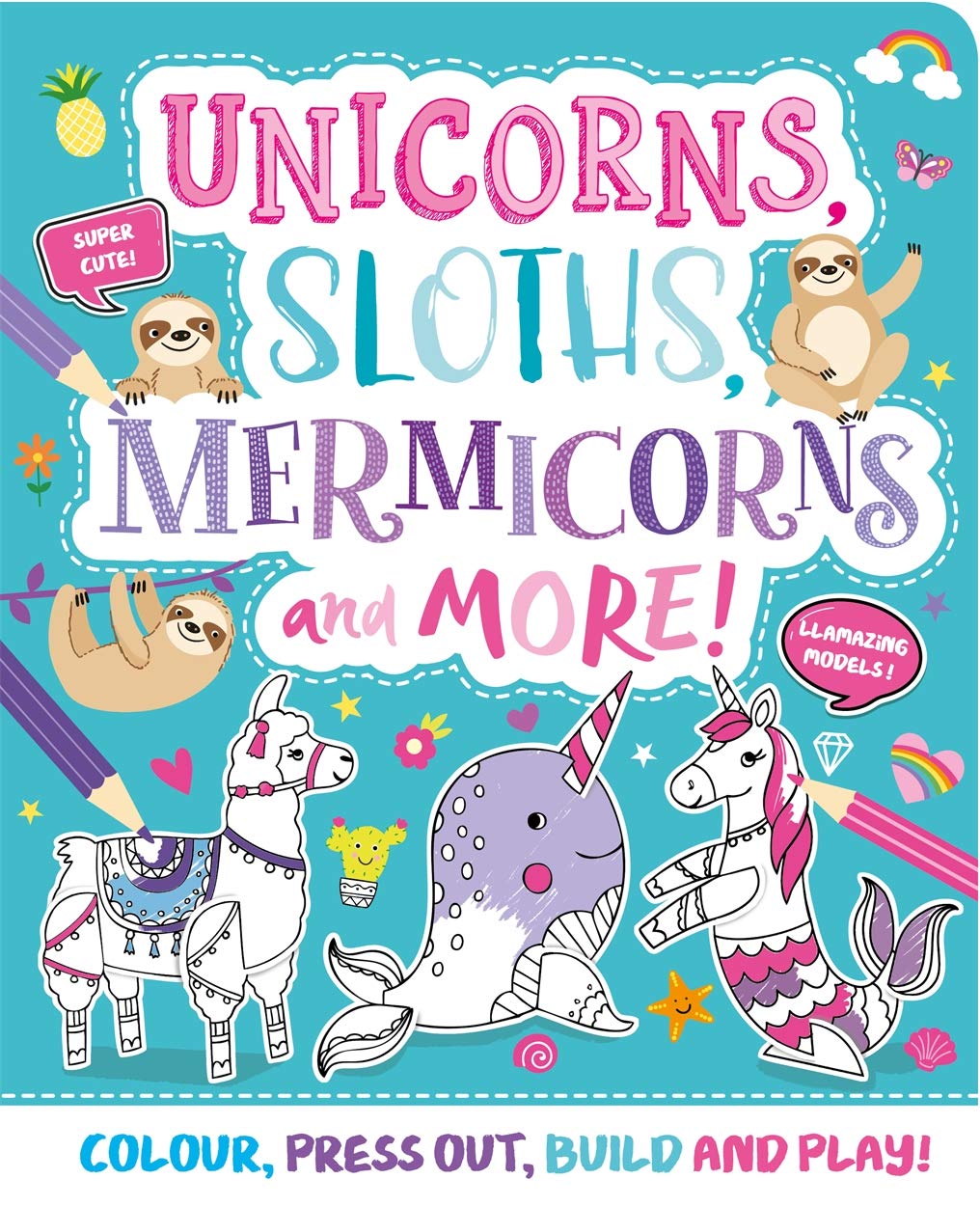 Unicorns Sloths Mermicorns And More