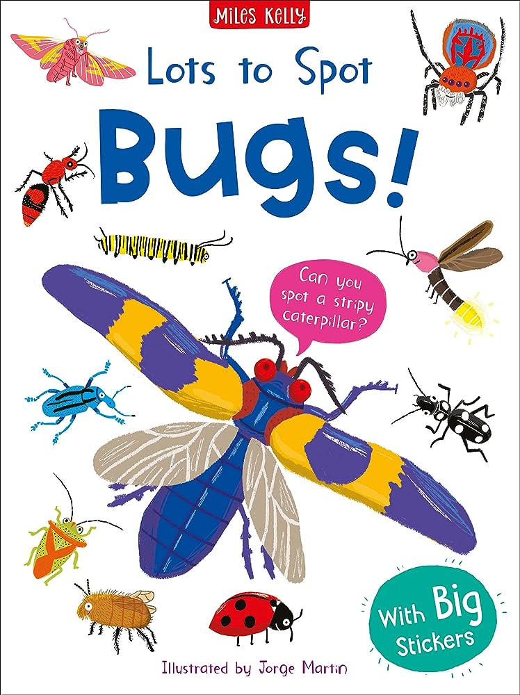 Lots To Spot Sticker Book Bugs - Miles Kelly