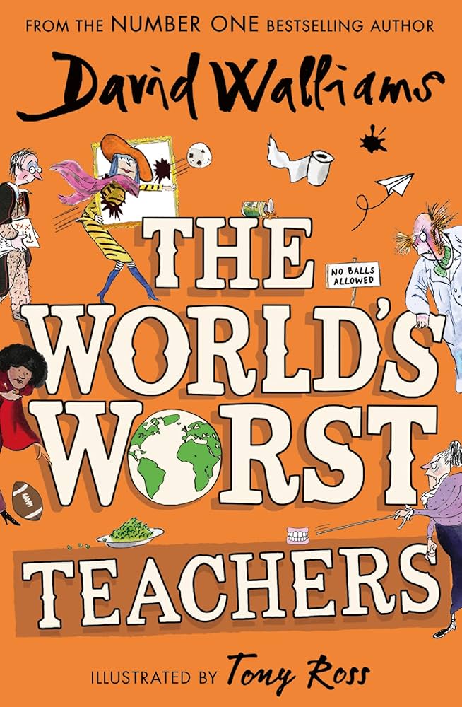 The World’S Worst Teachers By David Walliams