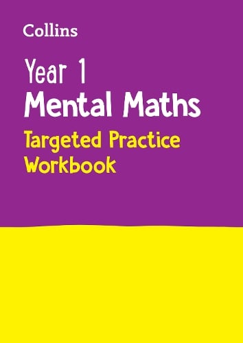 Year 1 Mental Maths Targeted Practice Workbook - Ideal for Use at Home