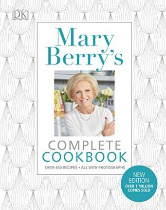 Mary Berry'S Complete Cookbook