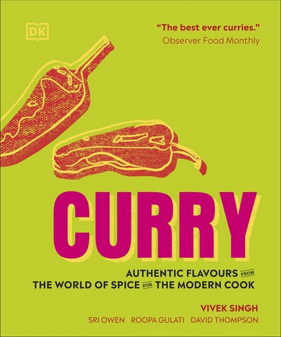 Curry Authentic flavours from the world of spice for the modern cook