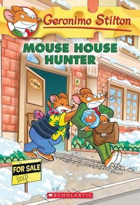 Geronimo Stilton 61 Mouse House Hunter