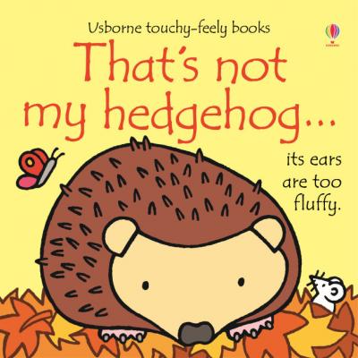 That'S Not My Hedgehog