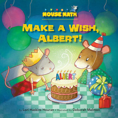Mouse Math - Make a Wish, Albert!