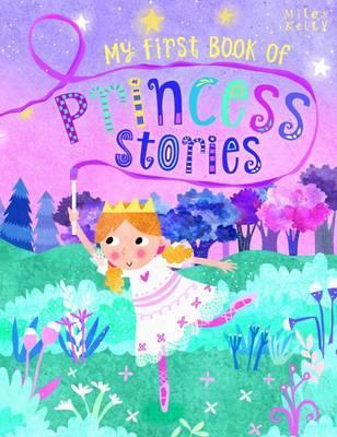 384 Pgs: First Princess Stories