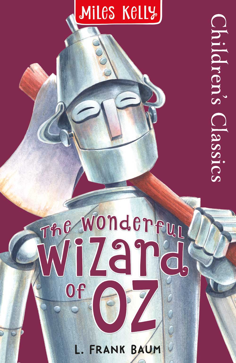 Children'S Classics The Wonderful Wizard Of Oz - Miles Kelly