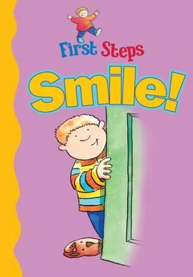 First Steps: Smile