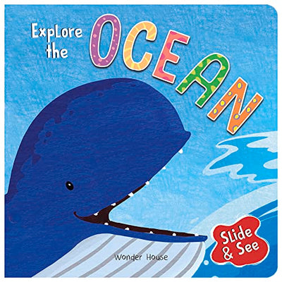 Explore The Ocean - Sliding Novelty Board Book For Kids