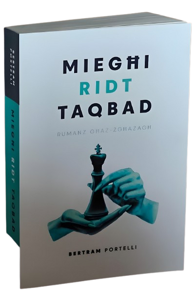 MIEGHI RIDT TAQBAD - Bertram Portelli
