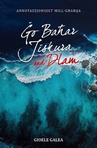 Go Bahar Jiskura Sad-Dlam - Gioele Galea