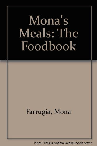 Mona'S Meals: The Foodbook Pb
