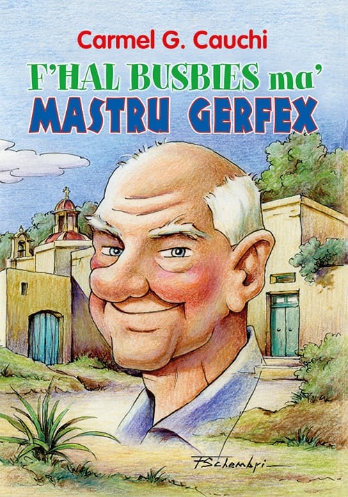 Ħal Busbies Ma Mastru Gerfex - Carmel G. Cauchi