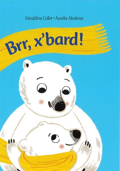 Brrr, X'Bard