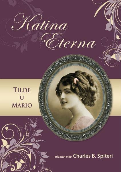 Katina Eterna it-tieni ktieb - Tilde u Mario