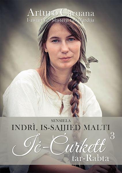Indri, Is-Sajjied Malti - Bk3 - Ic-Curkett Tar-Rabta