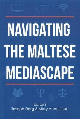 Navigating The Maltese Mediascape