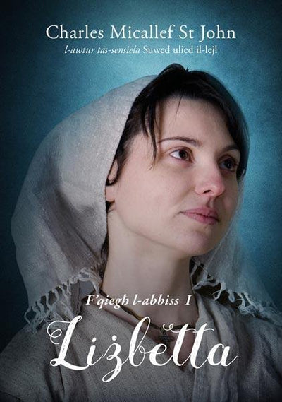 F'Qiegh L-Abbiss - Lizbetta - L-Ewwel Ktieb