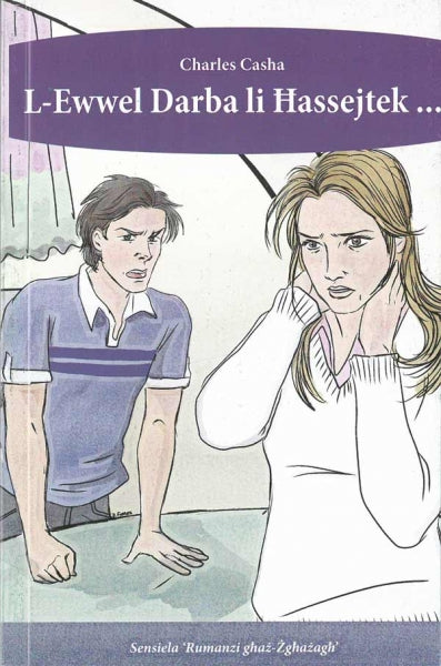 L-Ewwel Darba Li Hassejtek