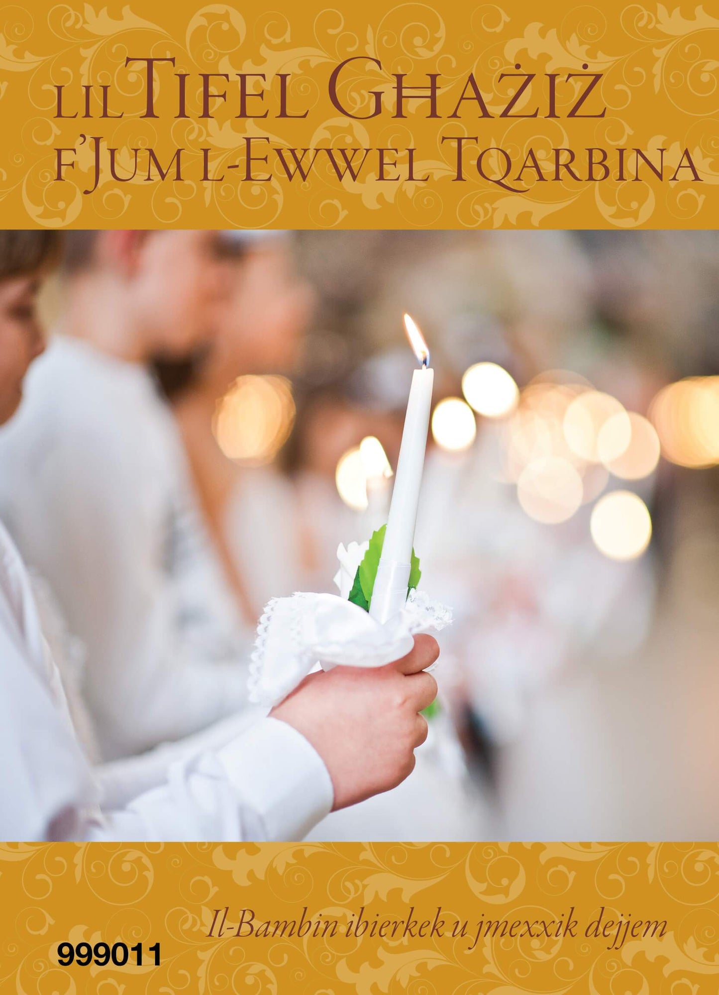 Lil Tifel Għażiż F'Jum L-Ewwel Tqarbina