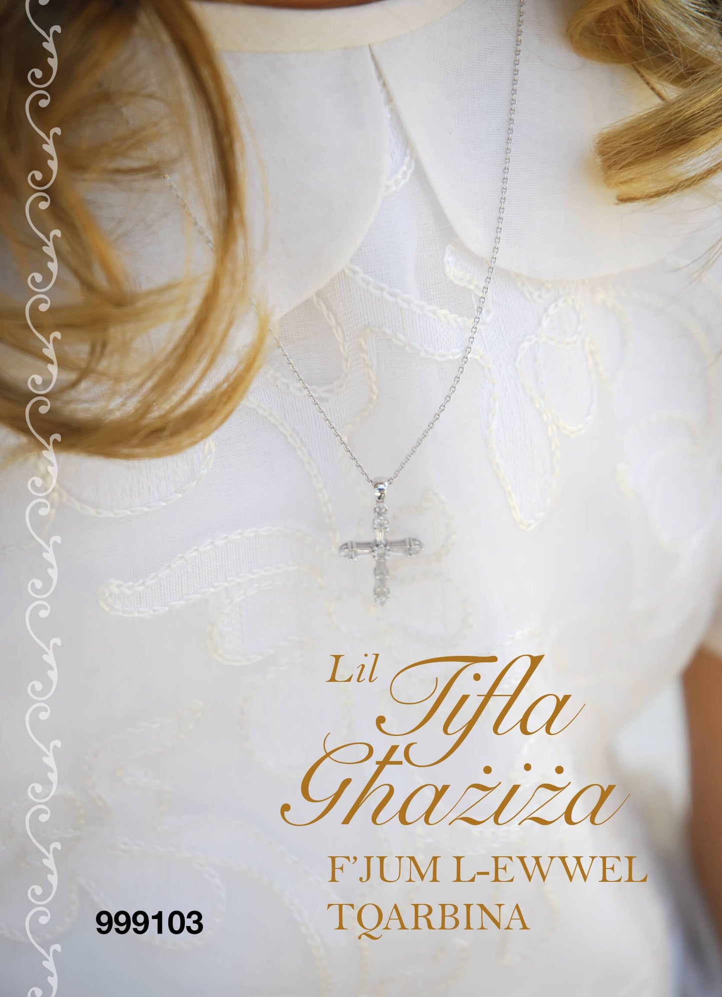 Lil Tifla Għażiż F'Jum L-Ewwel Tqarbina
