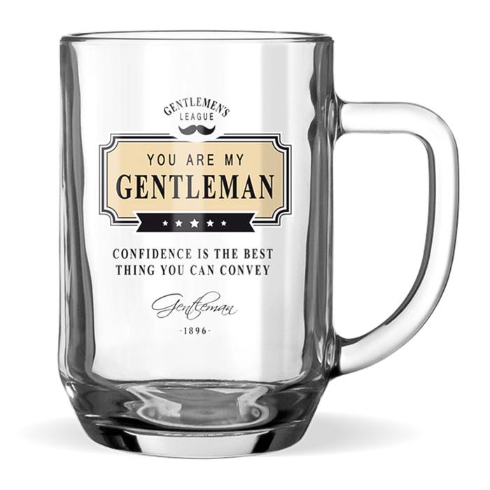 Beer Glass: You Are My Gentleman Confidence Is The Best Thing You Can Convey