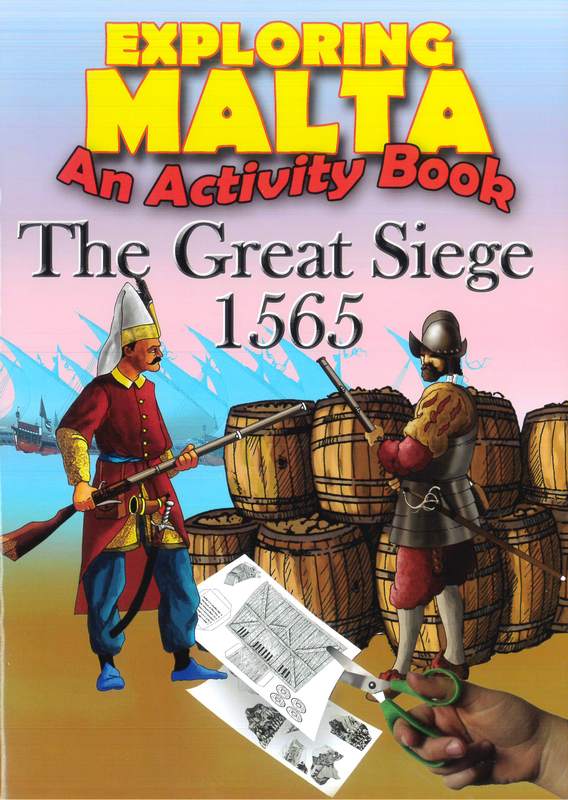 Activity Book - Exploring Malta The Great Siege 1565