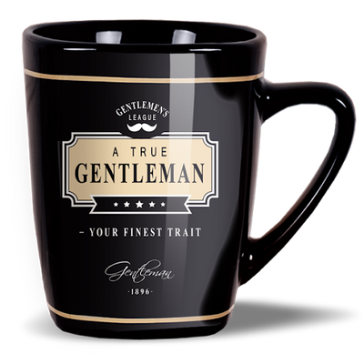 Mug: A True Gentleman Your Finest Trait