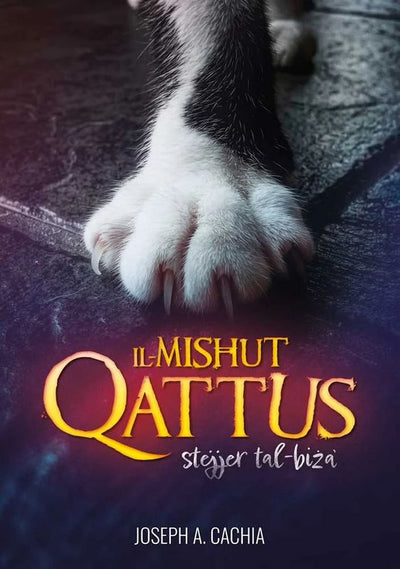 Il-Mishut Qattus stejjer tal biza - Joseph A.Cachia