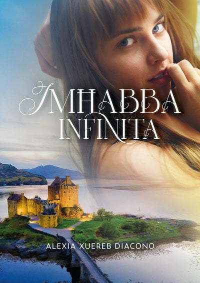 IMHABBA INFINITA - Alexia Xuereb Diacono