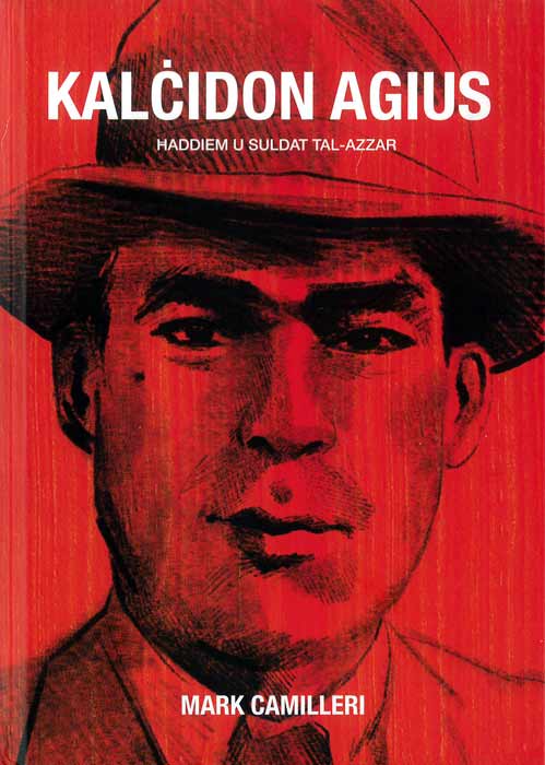Kalcidon Agius - Haddiem u Suldat Tal - Azzar