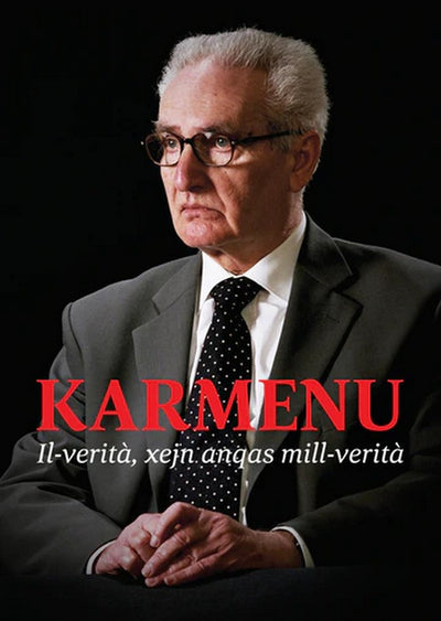 Karmenu Il-Verità Xejn Anqas Mill-VeritÃ