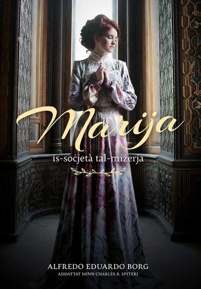 Marija 1 - Is-Socjeta Tal-Mizerja